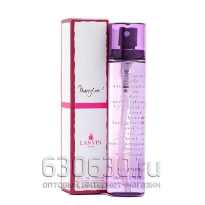 Компактный парфюм Lanvin "Marry me edp" 80 ml