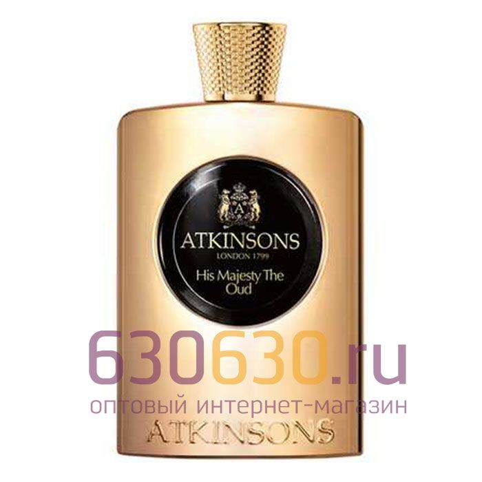 ОАЭ Atkinsons "His Majesty The Oud Eau de Parfum" 100 ml