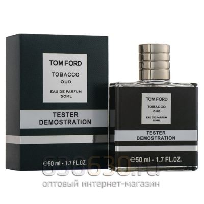 Мини тестер Tom Ford "Tobacco Oud Eau de Parfum" 50 ml