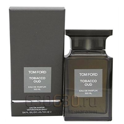 Tom Ford "Tobacco Oud edp" 100ml