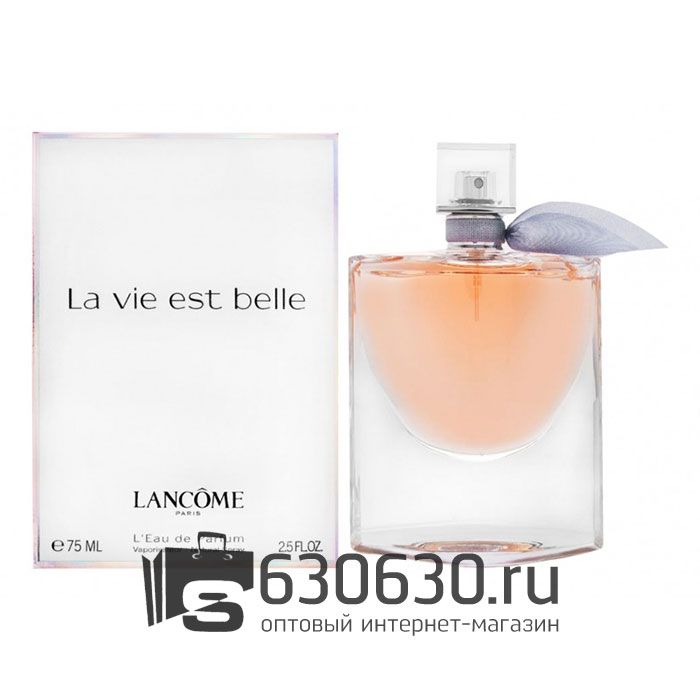 ОАЭ Парфюмерия "La Vie Est Belle L'Eau de Parfum" 75 ml