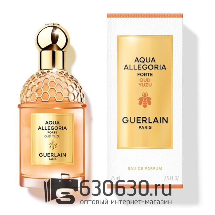 Евро Guerlain Aqua Allegoria "Forte Oud Yuzu" EDP 75 ml