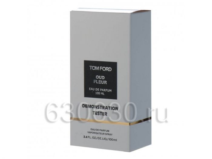 ТЕСТЕР Tom Ford "Oud Fleur" 100 ml