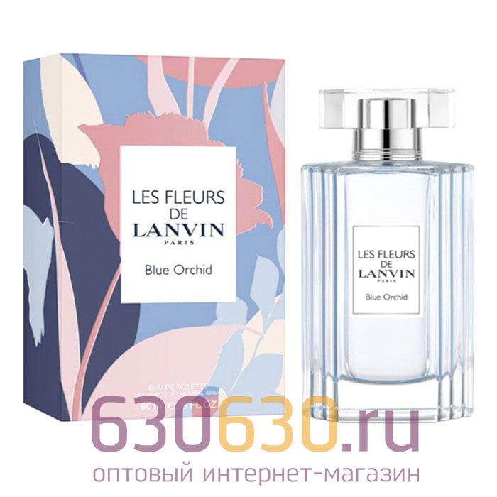 Евро Lanvin "Les Fleurs De Lanvin Blue Orchid" 90 ml