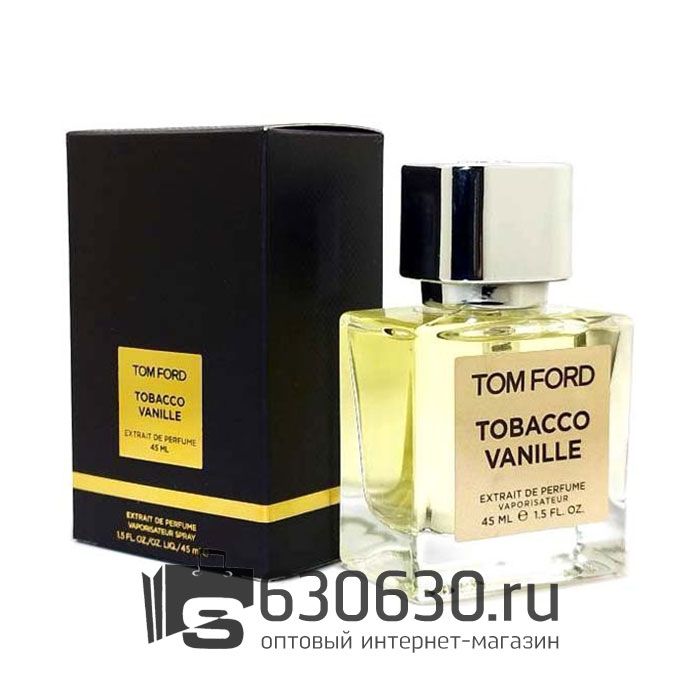 A-Plus Tom Ford "Tobacco Vanille" 45 ml