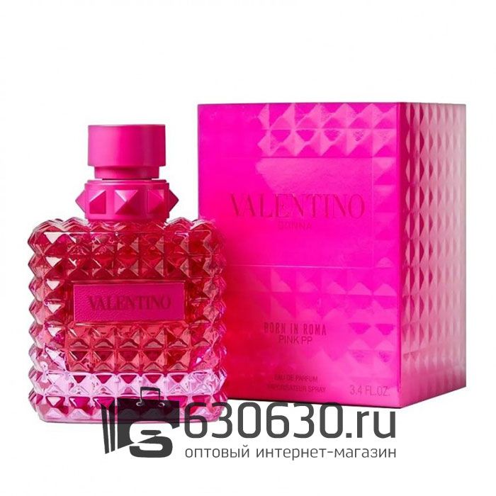 Евро Valentino "Donna Born In Roma Pink PP" EDP 100 ml