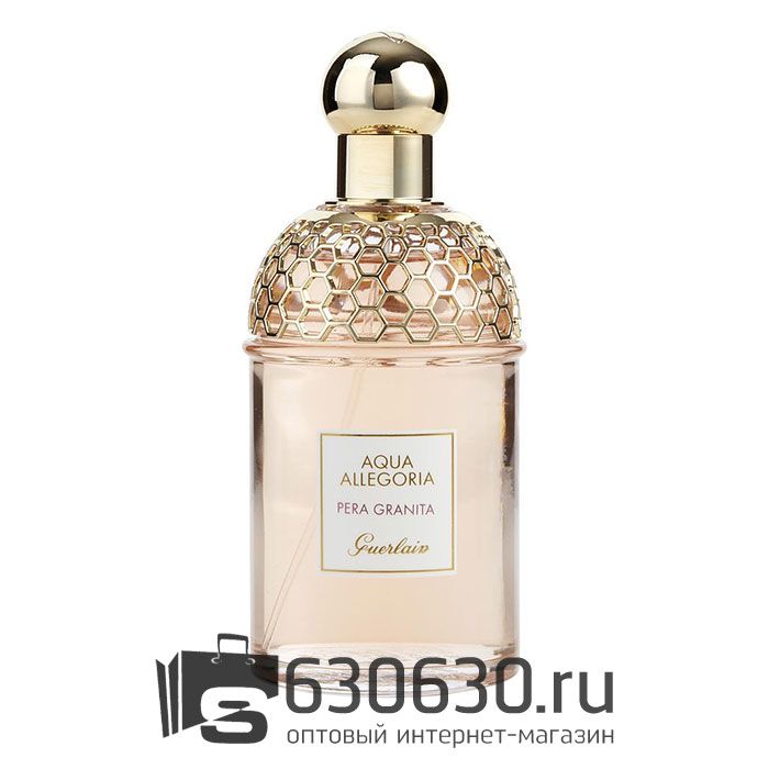 Guerlain "Aqua Allegoria Pera Granita" EDT 100 ml