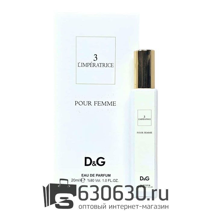 Мини-парфюм Dolce & Gabbana "3L`IMPERATRICE" 20 ml NEW