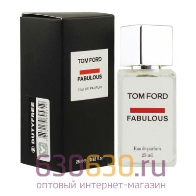 Мини парфюм Tom Ford "Fabulous" 25 ml