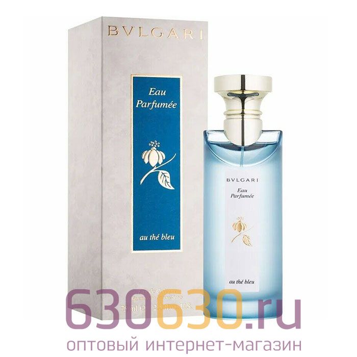 A-Plus BVLGARI "Eau Parfumee Au The Bleu" Eau De Cologne 75 ml