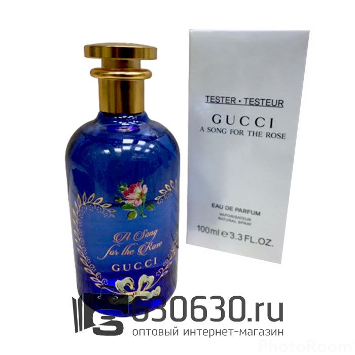 ТЕСТЕР Gucci "A Song For The Rose" EDP 100 ml (Евро)