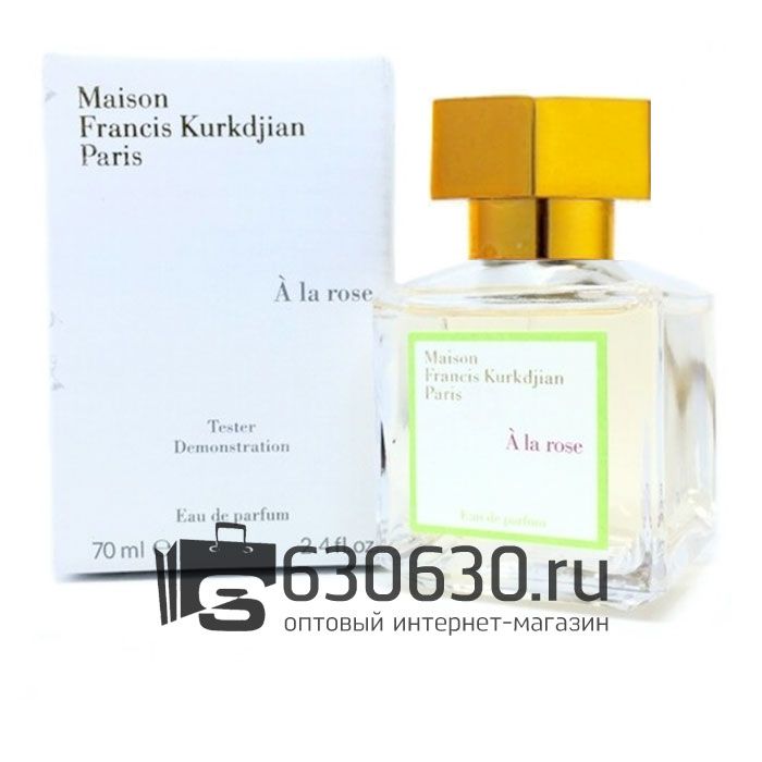 ТЕСТЕР Maison Francis Kurkdjian "A La Rose" EDP 70 ml (Евро)