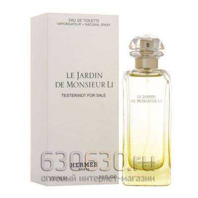 ТЕСТЕР Hermes "Le Jardin De Monsieur Li Eau de Toilette" (ОАЭ) 100 ml