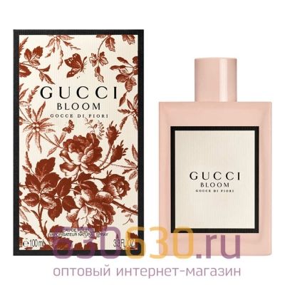 Евро Gucci "Bloom Gocce Di Fiori" EDT 100 ml