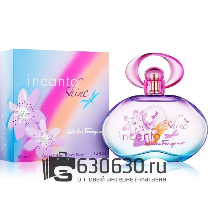 Евро Salvatore ferragamo "Incanto Shine" EDT 100 ml оптом