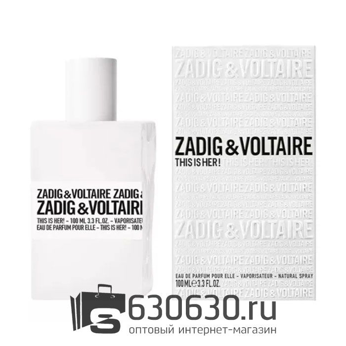 Евро Zadig&Voltaire "This is Her" EDP 100 ml оптом