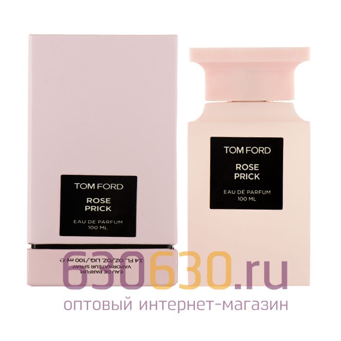 Tom Ford "Rose Prick" 100 ml NEW