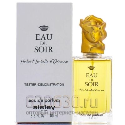 ТЕСТЕР Sisley "Eau du Soir Hubert Isabelle d'Ornano edp" 100 ml