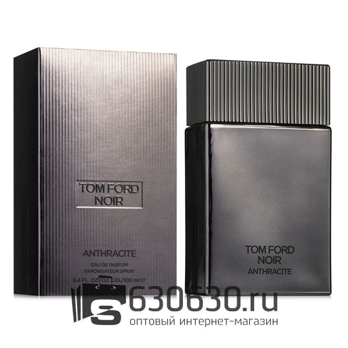 A-PLUS Tom Ford "Noir Anthracite" 100 ml