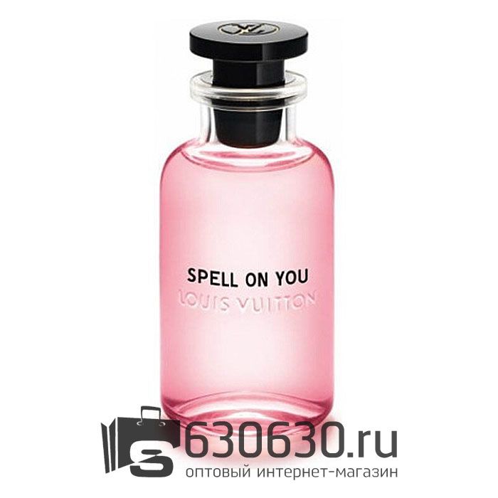 Louis Vuitton "Spell On You" 100 ml