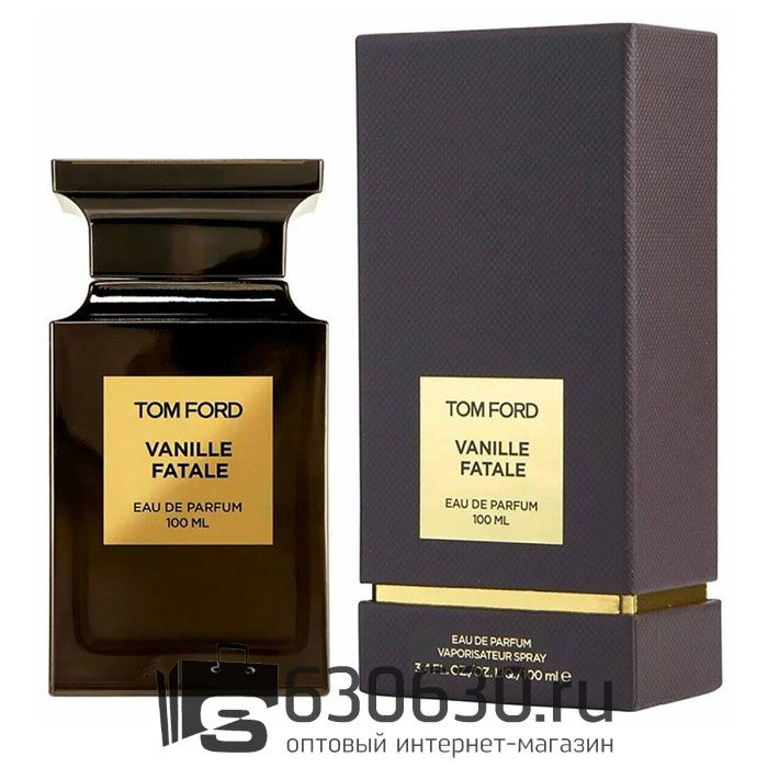 Евро Tom Ford "Vanille Fatale" EDP 100 ml