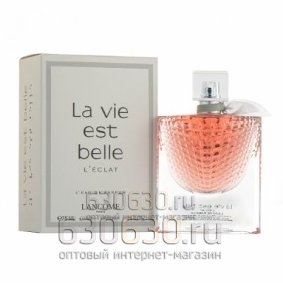 ТЕСТЕР "La Vie Est Belle Eau L'Eau de Parfum L'Eclat" (ОАЭ) 75 ml