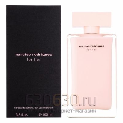 A -PLUS Narciso Rodriguez "For Her"Eau de Parfum"100 ml