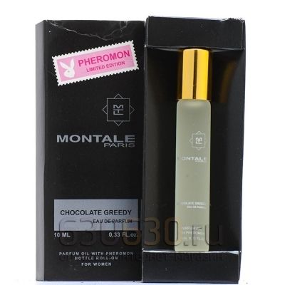 Pheromon Limited Edition Montale "Chocolate Greedy" 10 ml 