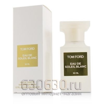 ОАЭ Tom Ford"Eau De Soleil Blanc"50 ml (Матовый)