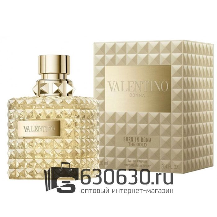 Евро Valentino "Donna Born In Roma The Gold" EDP 100 ml