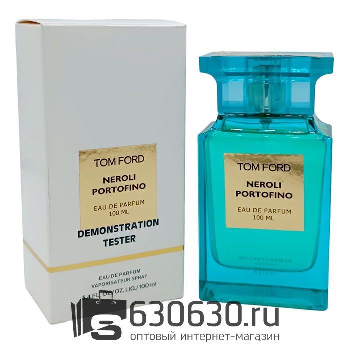 ТЕСТЕР Tom Ford "Neroli Portofino Eau de Parfum" (ОАЭ) 100 ml