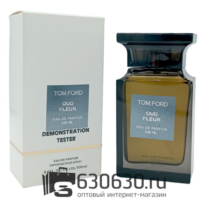 ТЕСТЕР Tom Ford "Oud Fleur" EDP 100 ml (Евро)