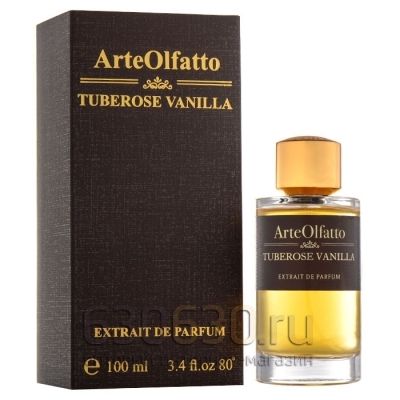 ОАЭ ArteOlfatto "Tuberose Vanilla Extrait de Parfum" 100 ml