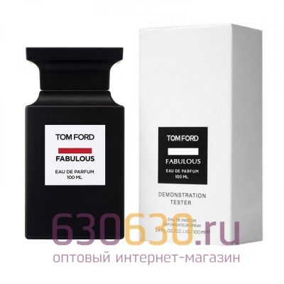 ТЕСТЕР Tom Ford "Fabulous" (ОАЭ) 100 ml