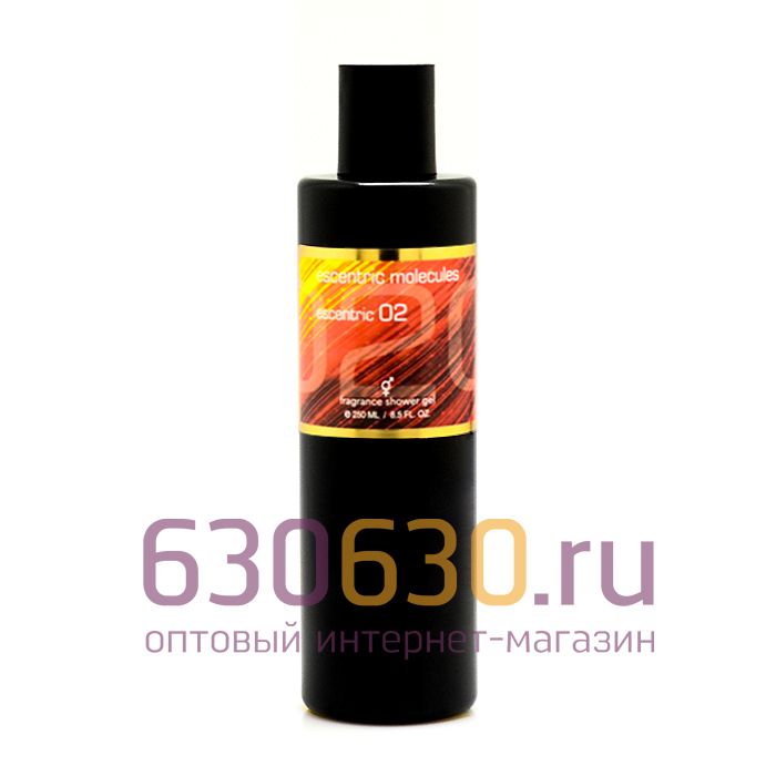 Парфюмированный гель для душа Escentric Molecules "Escentric 02" 250 ml