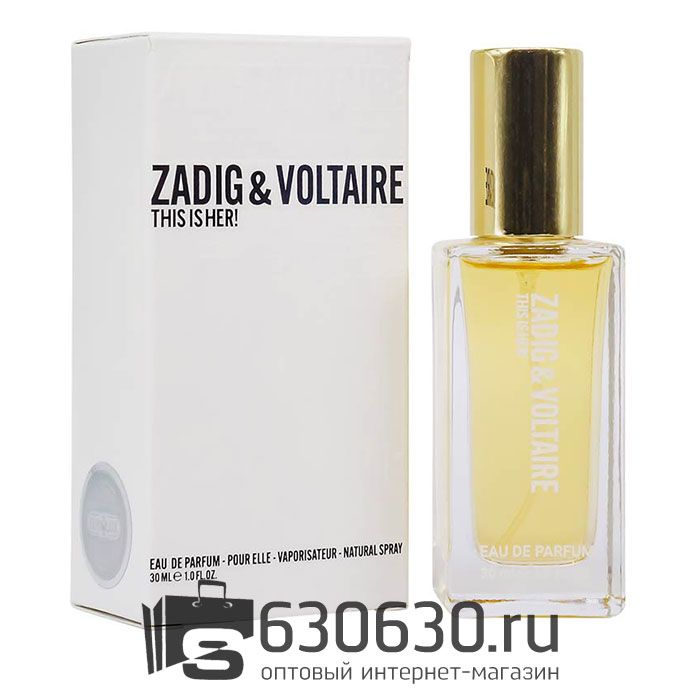 Мини парфюмерия Zadig&Voltaire "This Is Her!" EURO LUX 30 ml