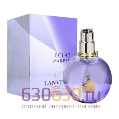 A-Plus Lanvin "Eclat D'Arpege" 100 ml