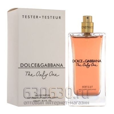 ТЕСТЕР Dolce&Gabbana "The Only One Eau De Parfum" 100 ml