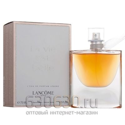 ОАЭ Парфюмерия"La Vie Est Belle Legere"75 ml