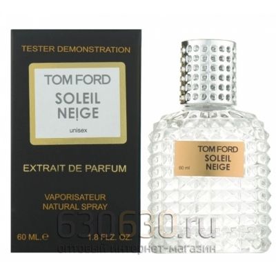 Мини тестер Tom Ford "Soleil Neige" Extrait 60 ml NEW