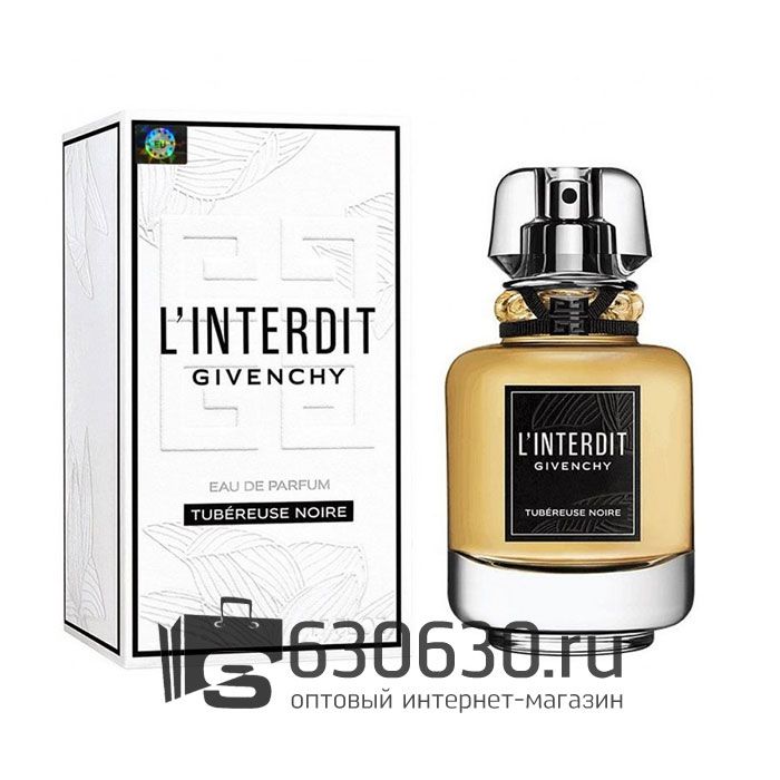 A-PLUS Givenchy "L'Interdit Tubereuse Noire" EDP 100 ml