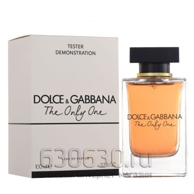 ТЕСТЕР Dolce & Gabbana "The Only One" (ОАЭ) 100 ml