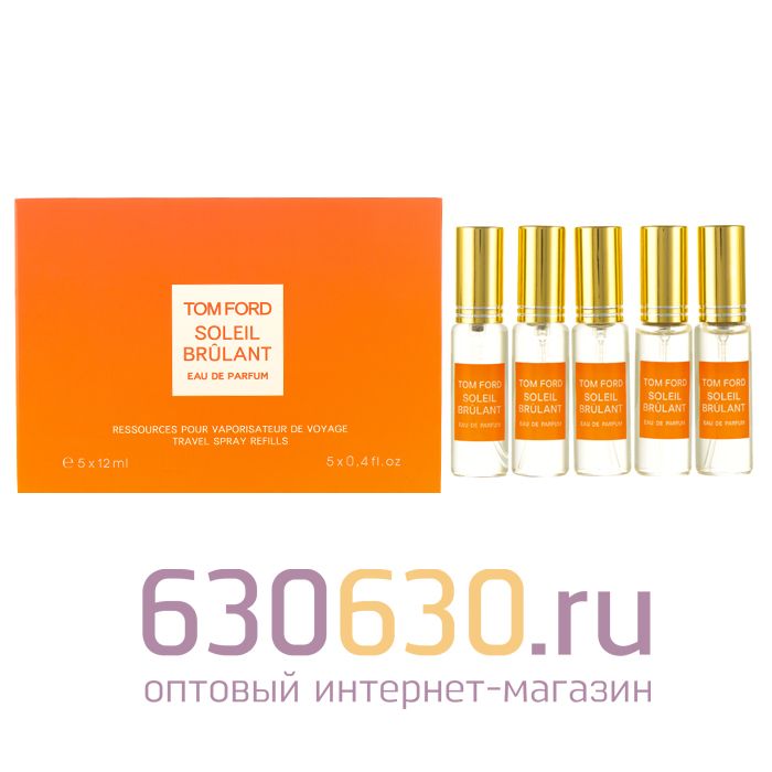 Парфюмерный набор Tom Ford "Soleil Brulant"  5 x 12 ml