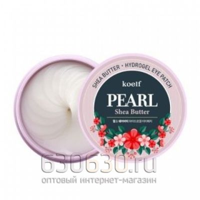 Гидрогелевые патчи для кожи вокруг глаз с жемчугом и маслом ши: Koelf Pearl & Shea Butter Eye Patch 