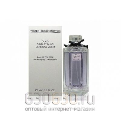 ТЕСТЕР Gucci Flora by Generous Violet 100 ml