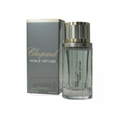 Chopard "Noble Vetiver" 80 ml