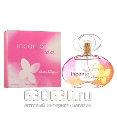 Salvatore Ferragamo "Incanto dream" 100 ml