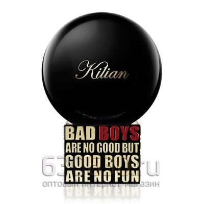 "Bad Boys Are No Good But Good Boys Are No Fun" 100 ml (Селектив Турция)