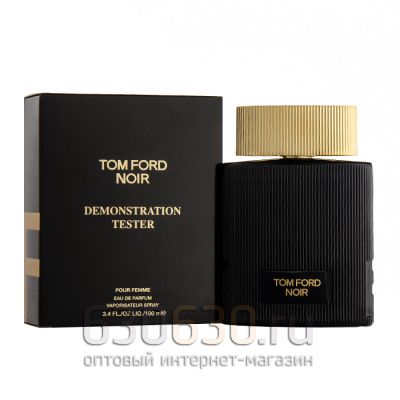 ТЕСТЕР Tom Ford "Noir Pour Femme edp" 100 ml