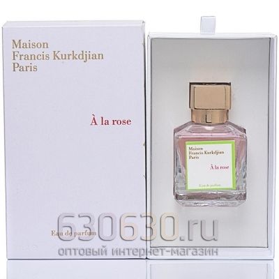 Maison Francis Kurkdjian "A la Rose Eua de Parfum" 70 ml (Селектив Турция)